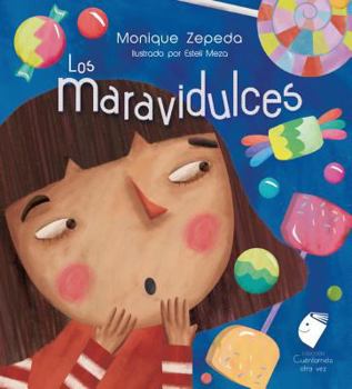 Hardcover Maravidulces, Los / Wonderful candies (Spanish Edition) [Spanish] Book