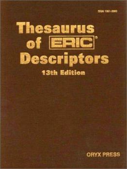 Hardcover Thesaurus Of Eric Descriptors: 13th Edition Book