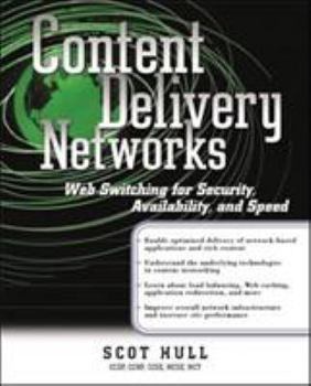 Paperback Content Delivery Networks: Web Switching for Security, Availability, and Speed Book