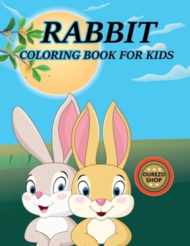 Paperback Rabbit Coloring Book For Kids Book