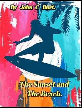 Hardcover The Sunset and The Beach. Book
