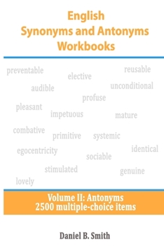 Paperback English Synonyms and Antonyms Workbooks: Volume II: Antonyms Book