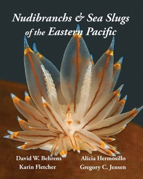 Paperback Nudibranchs & Sea Slugs of the Eastern Pacific Book