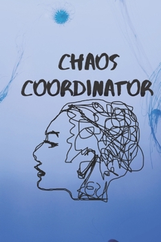 Paperback Chaos Coordinator: Notebook To Do List Notebook To Do & line Book