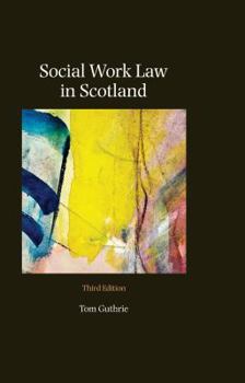 Paperback Social Work Law in Scotland Book