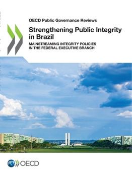 Paperback Strengthening Public Integrity in Brazil Book