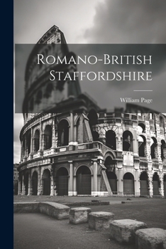 Paperback Romano-british Staffordshire Book