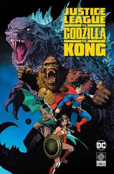 Hardcover Justice League vs. Godzilla vs. Kong Book