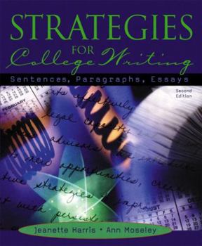 Paperback Strategies for College Writing: Sentences, Paragraphs, Essays Book