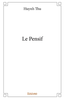 Paperback Le Pensif [French] Book