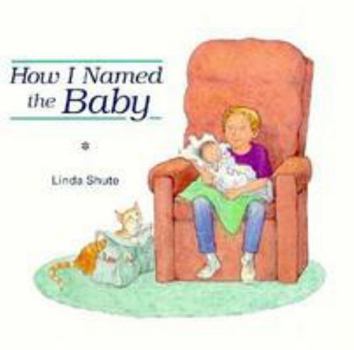 Hardcover How I Named the Baby Book