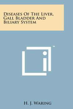 Paperback Diseases of the Liver, Gall Bladder and Biliary System Book