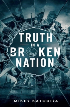 Truth in a Broken Nation (Mystery Files)