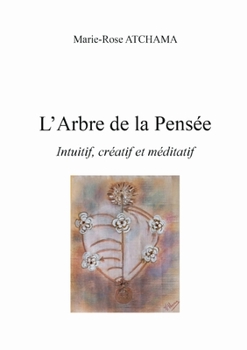 Paperback L'arbre de la pensée [French] Book
