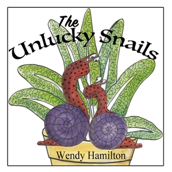 Paperback The Unlucky Snails Book
