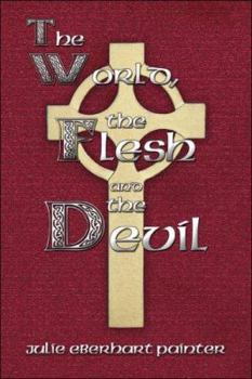 Paperback The World, the Flesh and the Devil Book