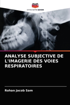 Paperback Analyse Subjective de l'Imagerie Des Voies Respiratoires [French] Book