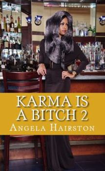 Paperback Karma is a Bitch 2 Book