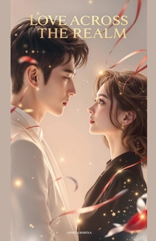 Love Across The Realm (Love Across the Realm 1)