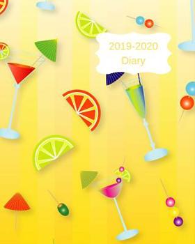 Paperback 2019-2020 Diary: 8x10 Day to a Page Academic Year Diary, Notes, to Do List & Priorities on Each Page. Yellow Cover with Cocktails Desig Book