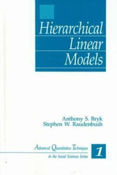 Hardcover Hierarchical Linear Models: Applications and Data Analysis Methods Book