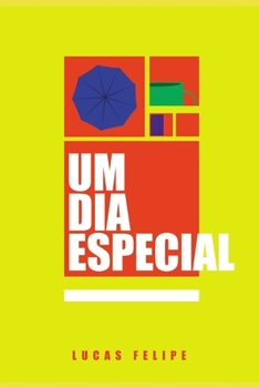 Paperback Um Dia Especial [Portuguese] Book