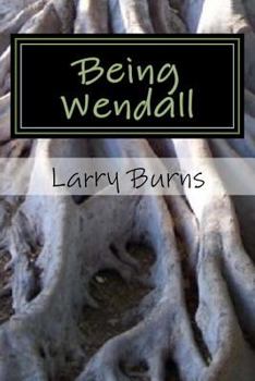 Paperback Being Wendall Book