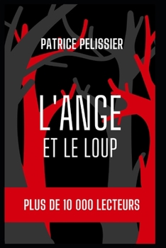 Paperback L'ange et le loup [French] Book