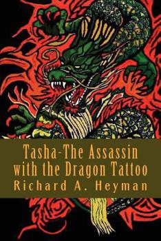 Paperback Tasha-The Assassin with the Dragon Tattoo Book
