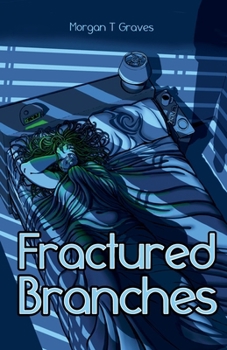 Paperback Fractured Branches Book
