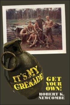 Paperback It's My Grenade. Get Your Own! Book