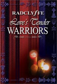 Paperback Love's Tender Warriors Book