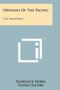 Paperback Orphans of the Pacific: The Philippines Book