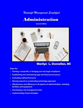 Paperback Nonprofit Management Simplified: Administration Book