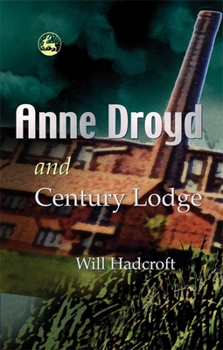 Paperback Anne Droyd and Century Lodge Book