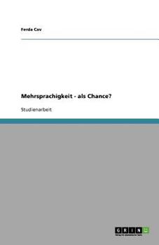 Paperback Mehrsprachigkeit - als Chance? [German] Book
