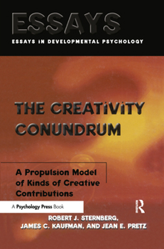 Hardcover Creativity Conundrum: A Propulsion Model of Kinds of Creative Contributions Book