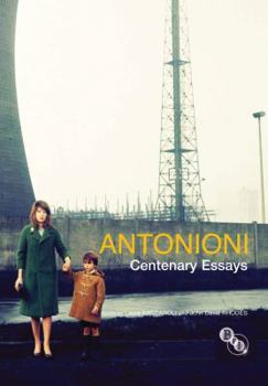 Paperback Antonioni: Centenary Essays Book