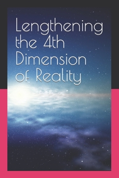 Paperback How to Dilate the Fourth Dimension of Reality Book