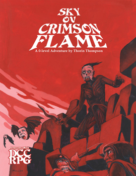 Paperback Sky of Crimson Flame (DCC Rpg) Book