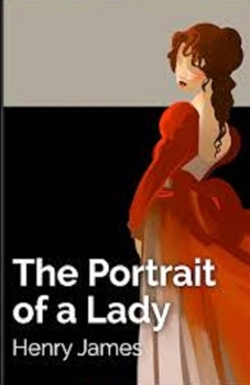 Paperback The Portrait of a Lady Illustrated Book