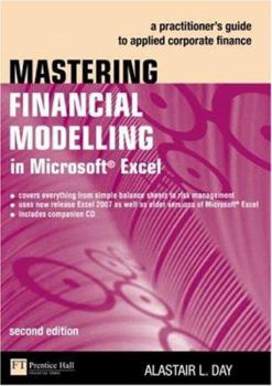 Paperback Mastering Financial Modelling in Microsoft Excel: A Practitoner's Guide to Applied Corporate Finance [With CDROM] Book