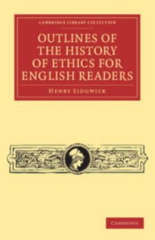 Paperback Outlines of the History of Ethics for English Readers Book