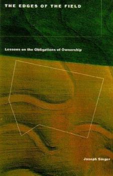 Hardcover The Edges of the Field: Lessons on the Obligations of Ownership Book