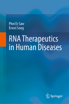 RNA Therapeutics in Human Diseases