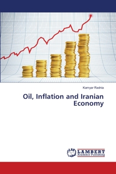 Paperback Oil, Inflation and Iranian Economy Book