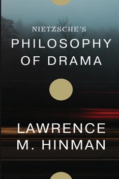 Paperback Nietzsche's philosophy of drama Book