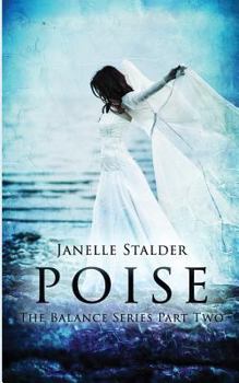 Poise - Book #2 of the Balance