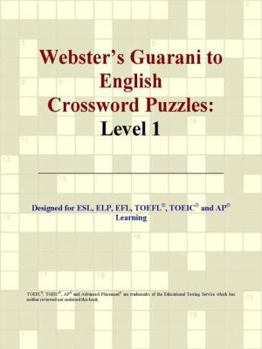 Paperback Webster's Guarani to English Crossword Puzzles: Level 1 Book