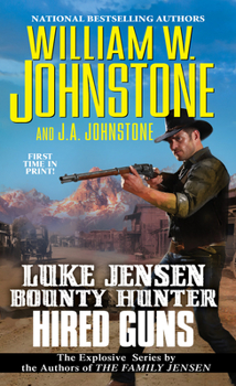 Hired Guns [Dramatized Adaptation]: Luke Jensen 8 - Book #8 of the Luke Jensen: Bounty Hunter